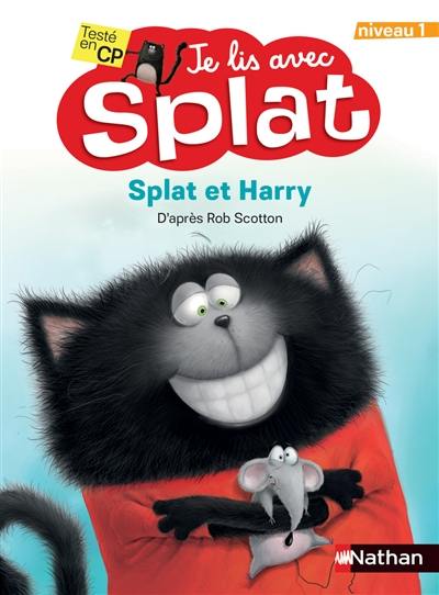 Splat et Harry Splat et Harry