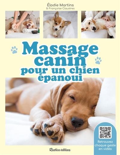 Massage canin pour un chien épanoui Massage canin pour un chien épanoui