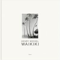 Henry Wessel Waikiki