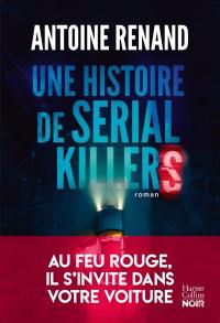 Une histoire de serial killers