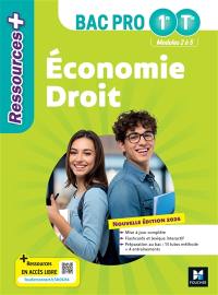 Economie droit bac pro 1re, terminale : modules 2 à 5