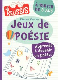 Jeux de poésie : à partir de 8 ans