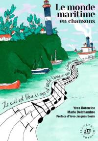 Le monde maritime en chansons