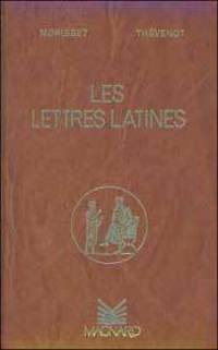 Les lettres latines (3 tomes réunis)