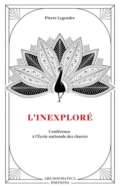 L'inexploré : conférence à l'Ecole nationale des chartes
