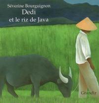 Dedi et le riz de Java en Indonésie Dedi et le riz de Java en Indonésie