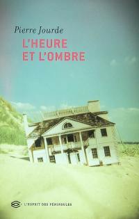 L'heure et l'ombre