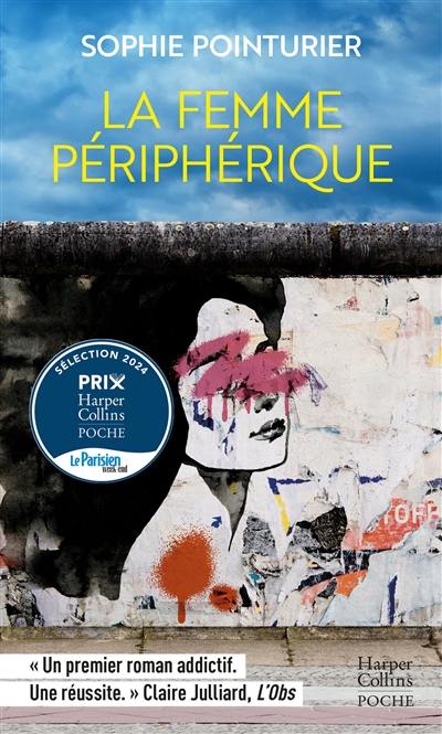 La femme périphérique La femme périphérique