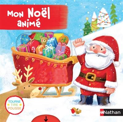 Mon Noël animé Mon Noël animé
