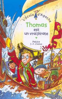 L'école d'Agathe. Vol. 29. Thomas est un vrai pirate