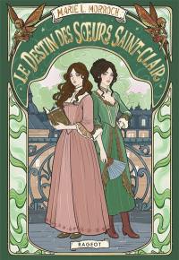 Le destin des soeurs Saint-Clair
