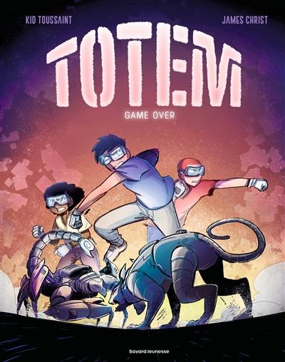 Totem. Vol. 3. Game over Totem. Vol. 3. Game over
