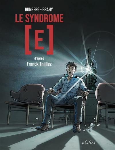 Le syndrome E Le syndrome E