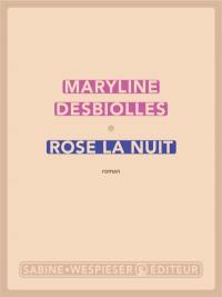 Rose la nuit