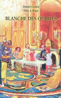 Blanche des Oublies Blanche des Oublies