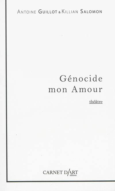 Génocide mon amour