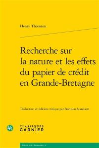 Recherche sur la nature et les effets du papier de crédit en Grande-Bretagne