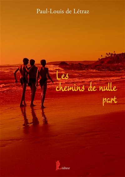 Les chemins de nulle part