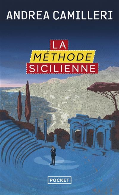 Les enquêtes du commissaire Montalbano. La méthode sicilienne