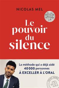 Le pouvoir du silence