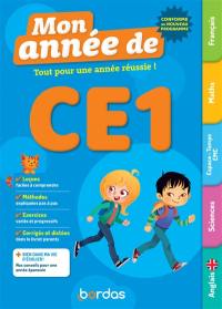 Mon année de CE1 : tout pour une année réussie ! : conforme au programme