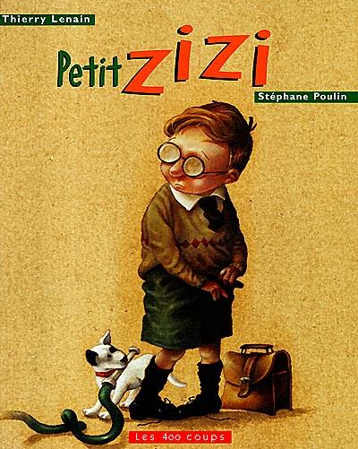 Petit zizi Petit zizi