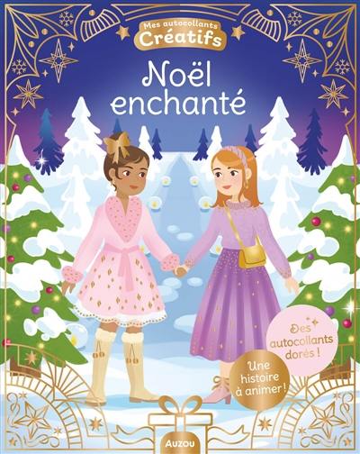 Noël enchanté : Des autocollants dorés !