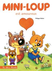 Mini-Loup est amoureux