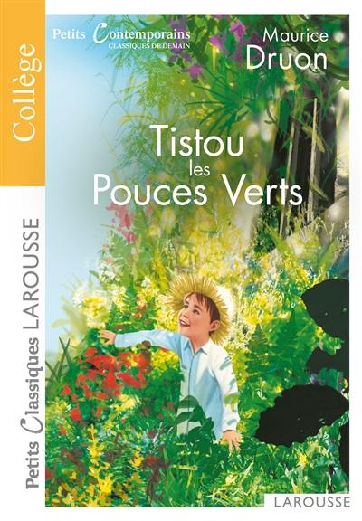Tistou les pouces verts Tistou les pouces verts
