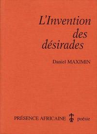 L'invention des désirades