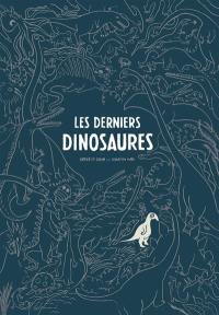 Les derniers dinosaures : considérations sur la prétendue disparition des macrosauriens