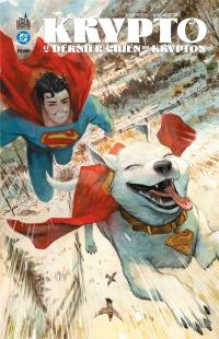 Krypto : le dernier chien de Krypton