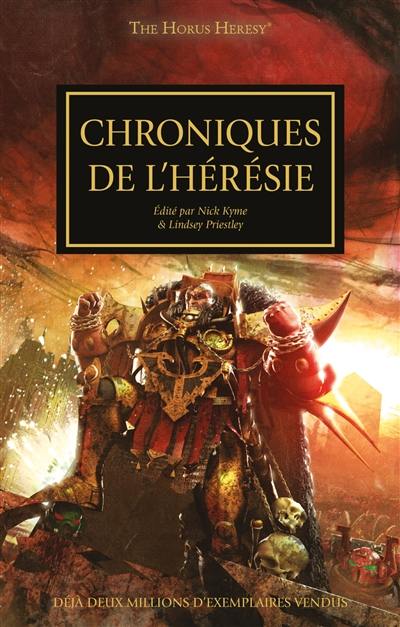 The Horus heresy. Vol. 9. Chroniques de l'hérésie