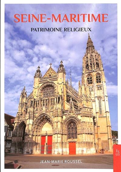 Seine-Maritime : patrimoine religieux