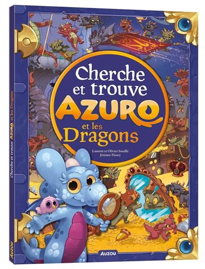 Azuro et les dragons : cherche et trouve