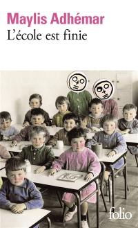 L'école est finie