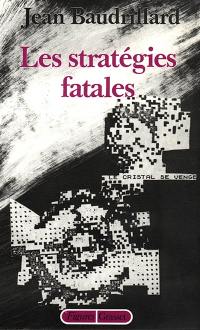 Les Stratégies fatales Les Stratégies fatales