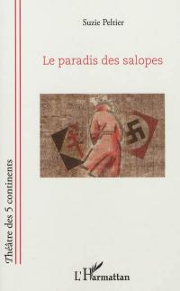 Le paradis des salopes