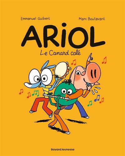 Ariol. Vol. 13. Le canard calé