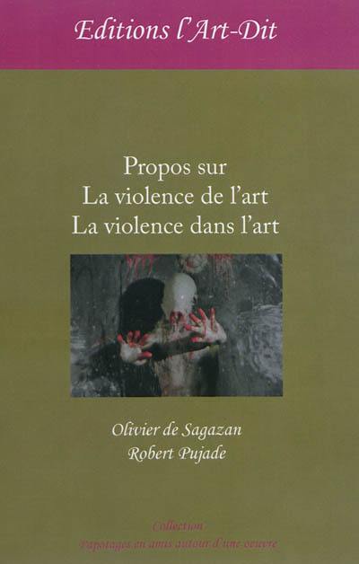 Livre Propos Sur La Violence Dans Lart La Violence Dans - 