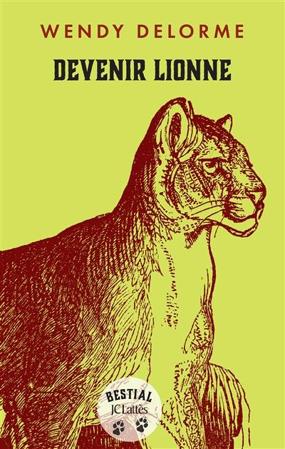 Devenir lionne Devenir lionne