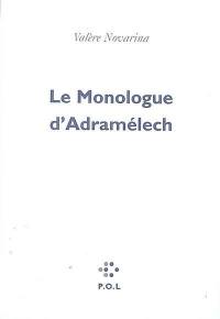 Le monologue d'Adramélech Le monologue d'Adramélech