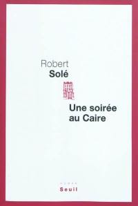 Une soirée au Caire