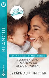 Chirurgiens du Hope Hospital : série intégrale