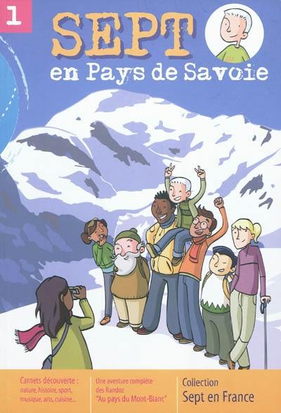 Sept en Pays de Savoie Sept en Pays de Savoie
