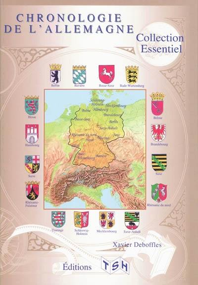 Chronologie de l'Allemagne Chronologie de l'Allemagne
