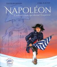 Napoléon : l'enfant corse qui devint empereur