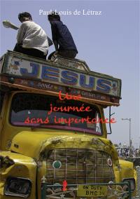 Une journée sans importance