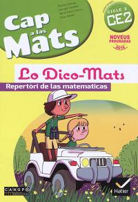 Cap a las mats, CE2, cicle 2, : occitan-lemosin : libre, nombres e calculs, problemas : noveus programas 2016