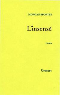 L'insensé